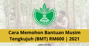 Cara Memohon Bantuan Musim Tengkujuh (BMT) RM600 2021