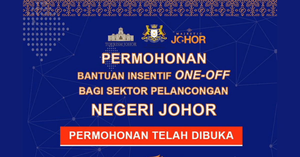 Bantuan Insentif Pelancongan Johor 2022