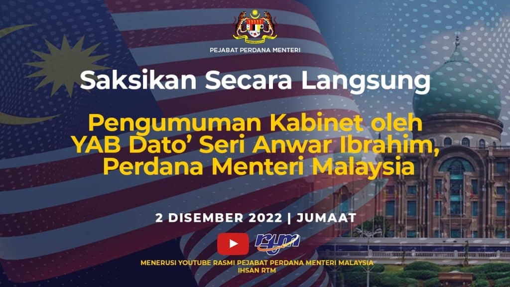 senarai menteri kabinet malaysia 2022