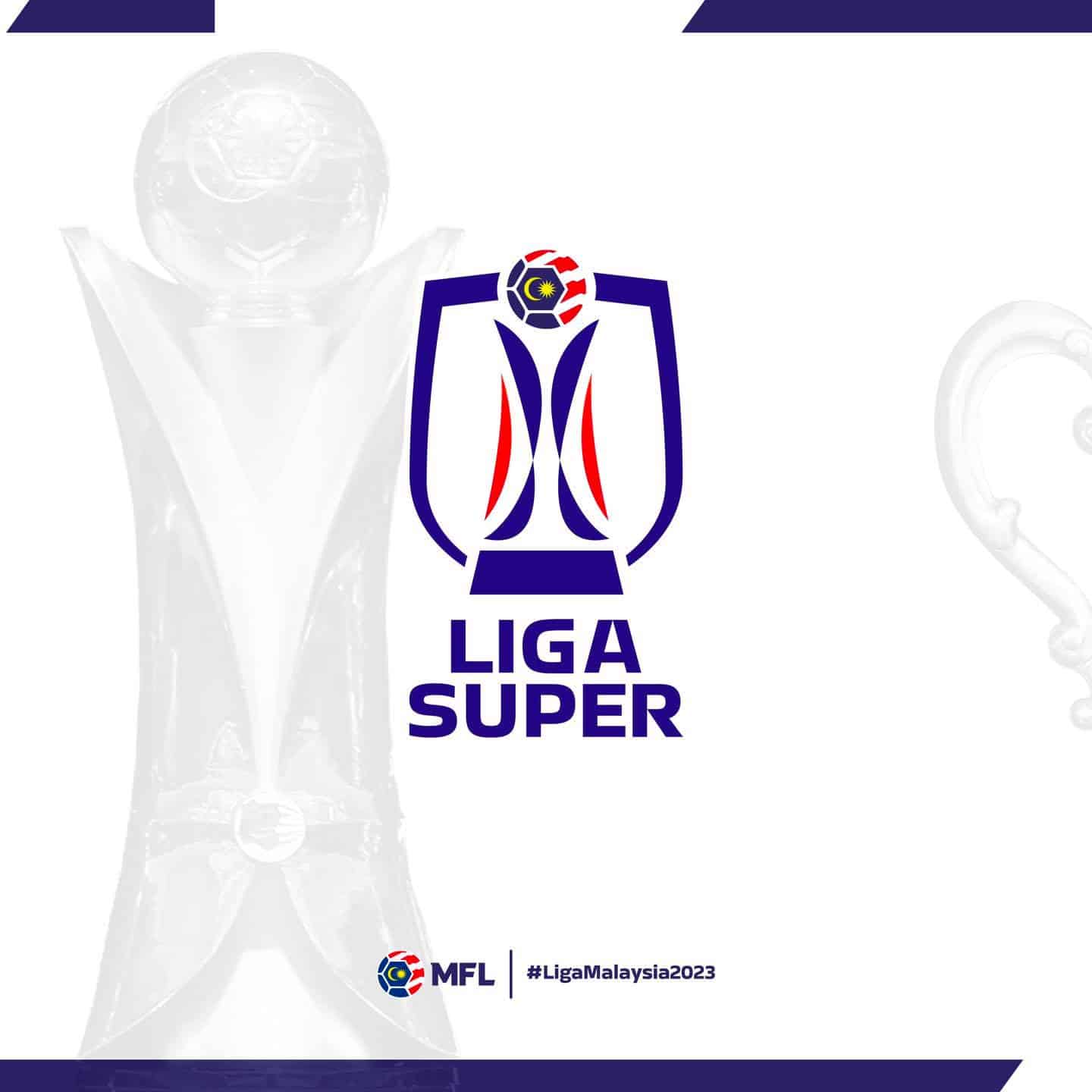 Liga Super 2023  Tarikh, Jadual Perlawanan & Carta Terkini