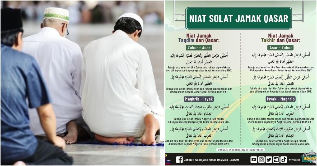 Panduan Solat Jamak & Qasar : Syarat & Niat (JAKIM)